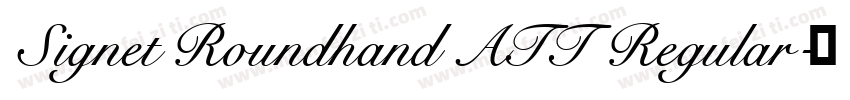 Signet Roundhand ATT Regular字体转换